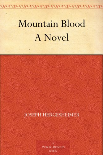 Mountain Blood: A Novel